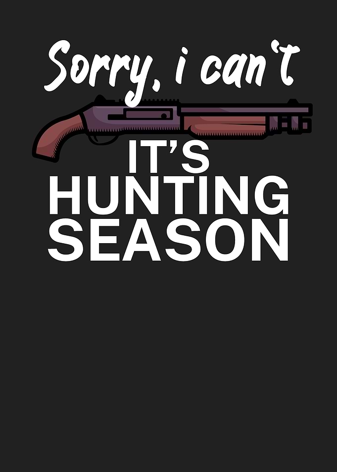 Hunting season