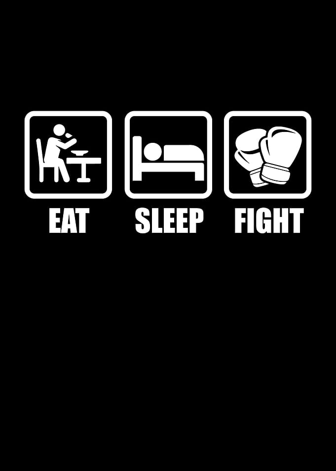 Eat Sleep Fight