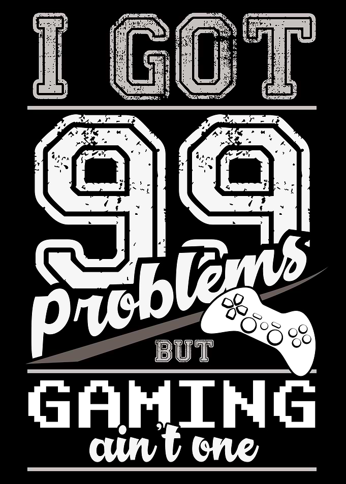 Gaming Is No Problem