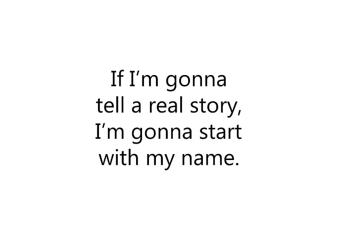 If Im Gonna Tell A Story