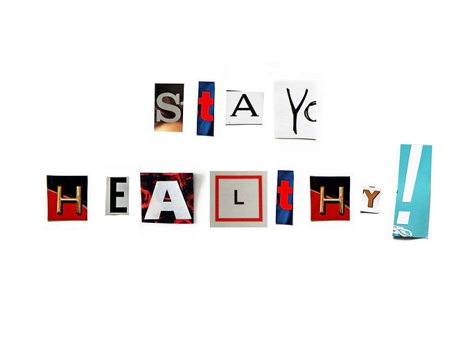 Stay Healthy
