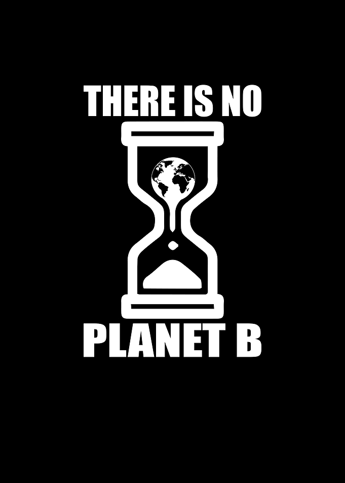 There Is No Planet B