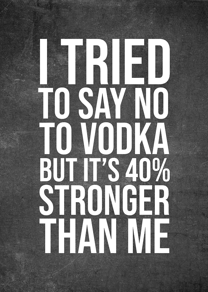 Vodka Funny Quote