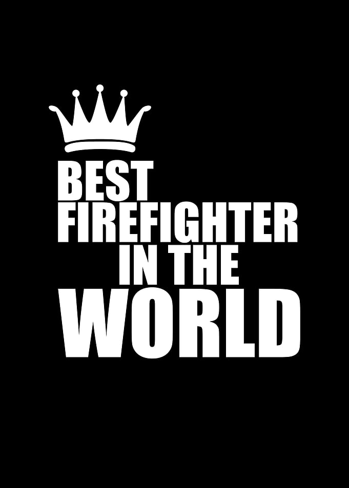 Best Firefighter