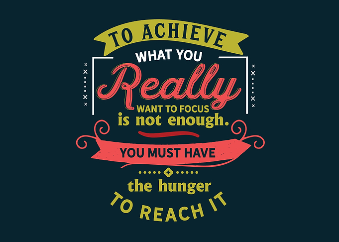 hunger to reach it