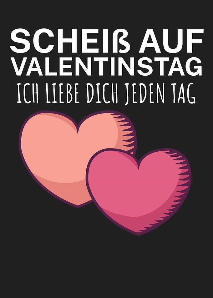 Ich liebe dich jeden Tag