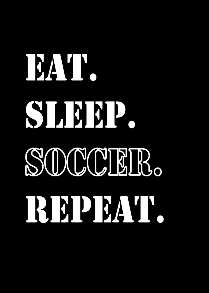 Eat Sleep Soccer Repeat