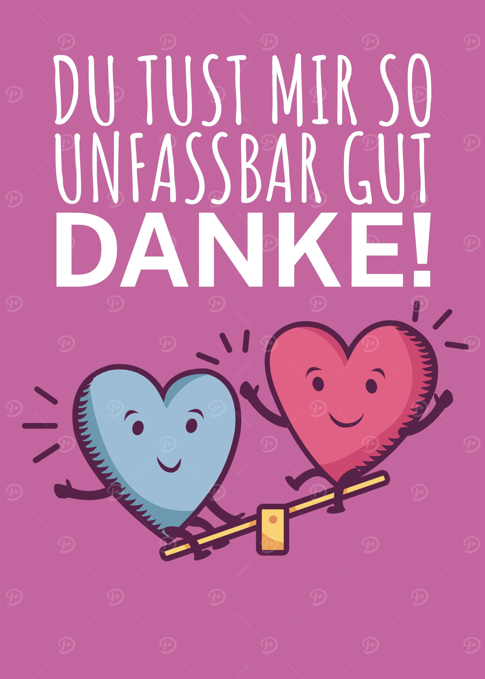 Du tust mir gut danke