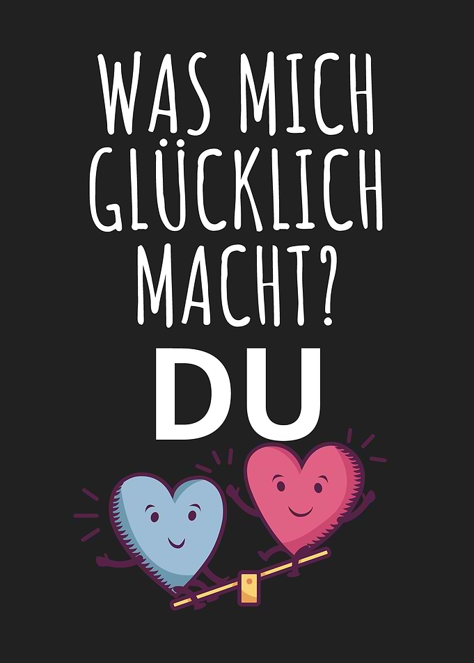 Was mich Gluecklich macht