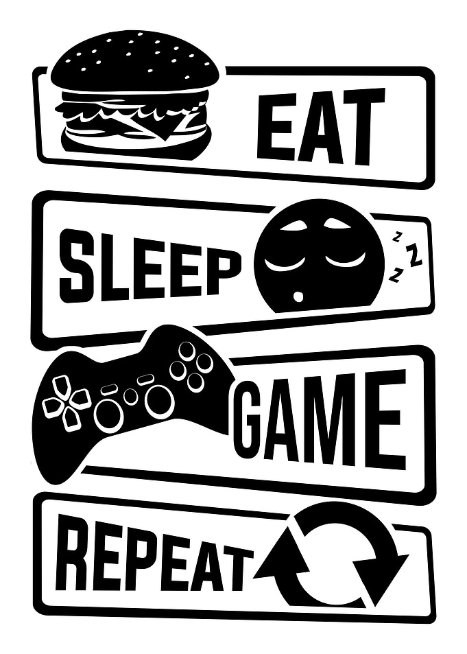 Eat Sleep Game Repeat