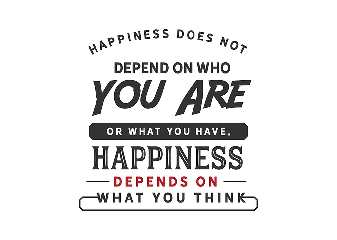Happiness does not depend