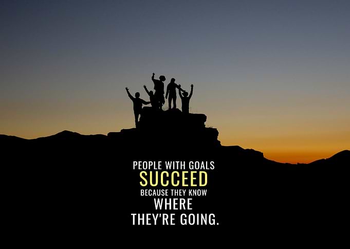 People with Goals Succeed
