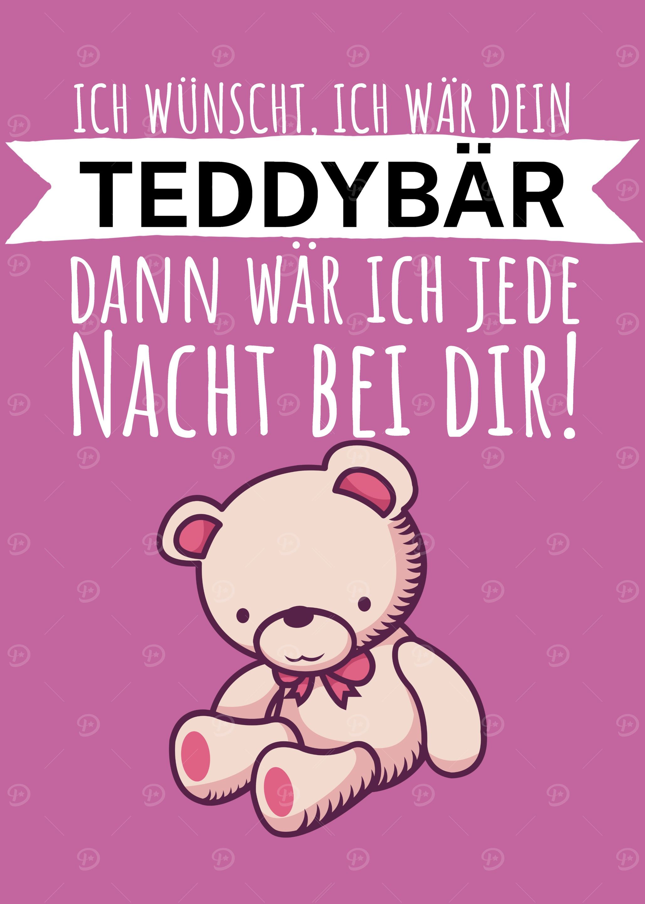 Teddy jede Nacht bei dir
