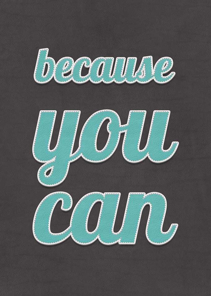 Becasue You Can Quote