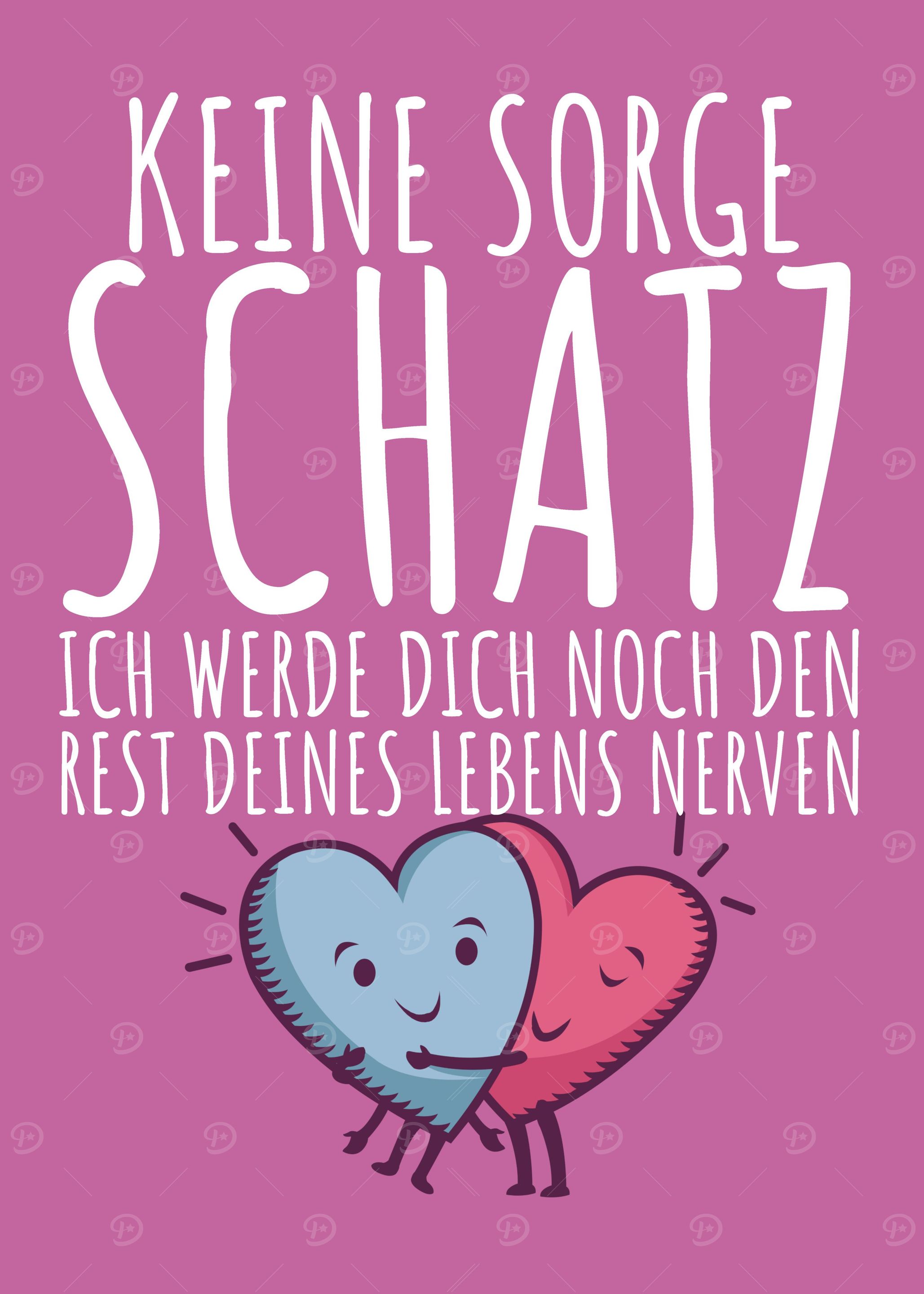 Schatz Nerven Liebe