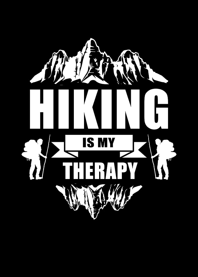 Hiking Is My Therapy