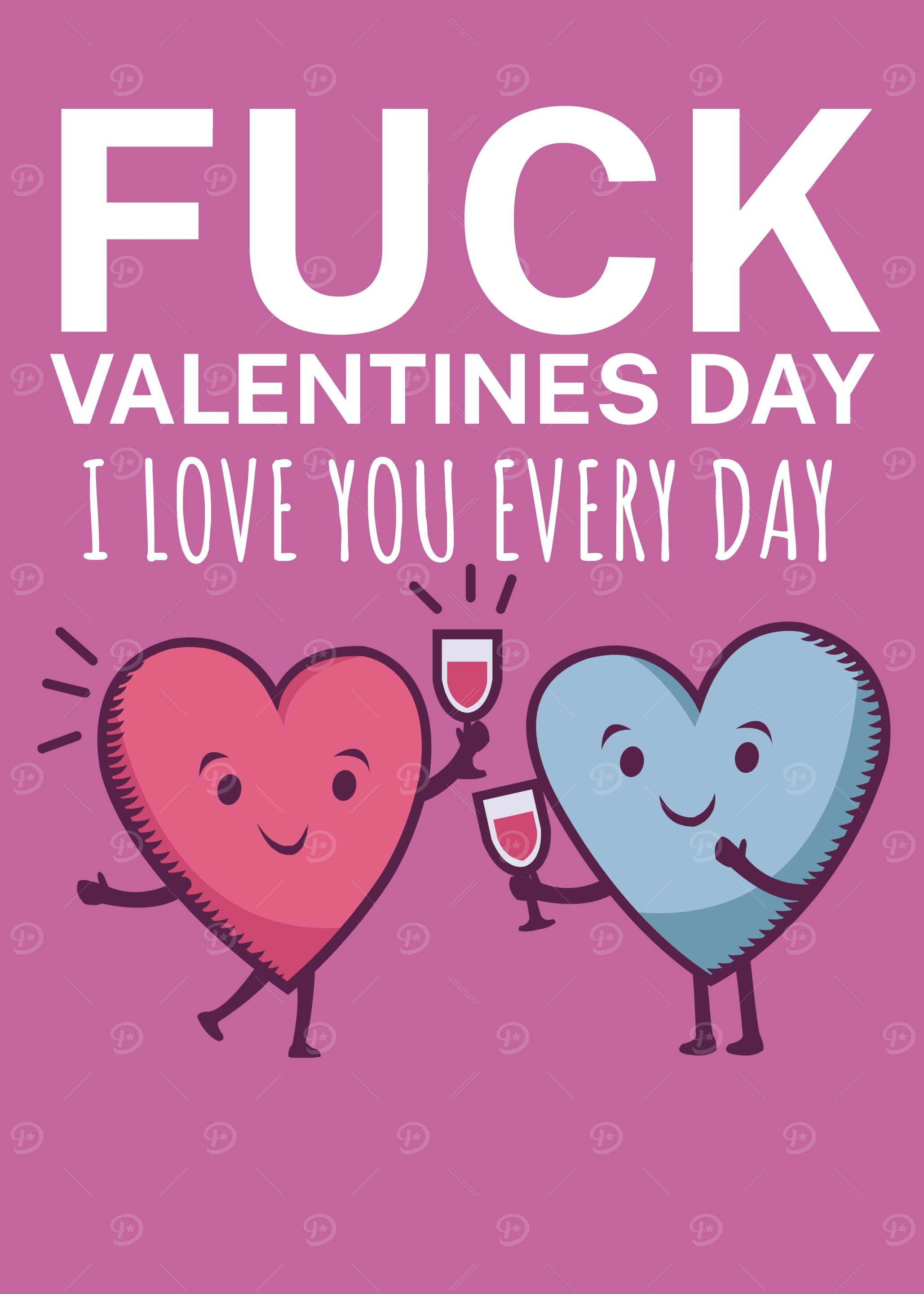 I love you every day
