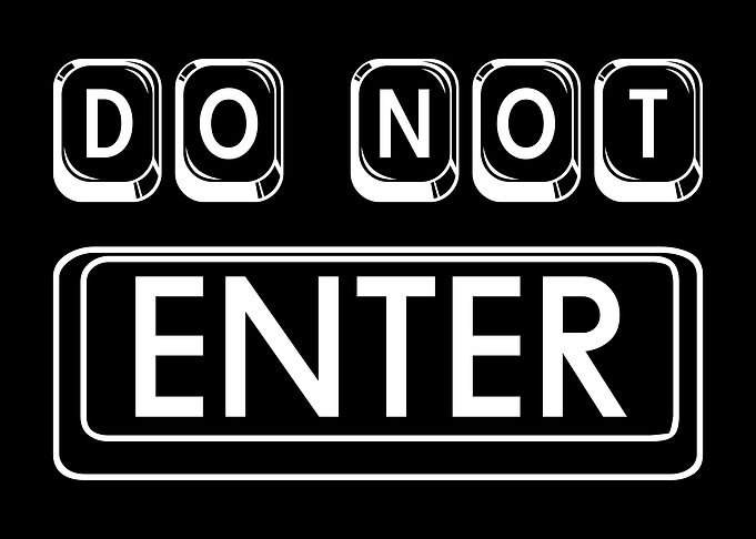 Do Not Enter Funny Sign