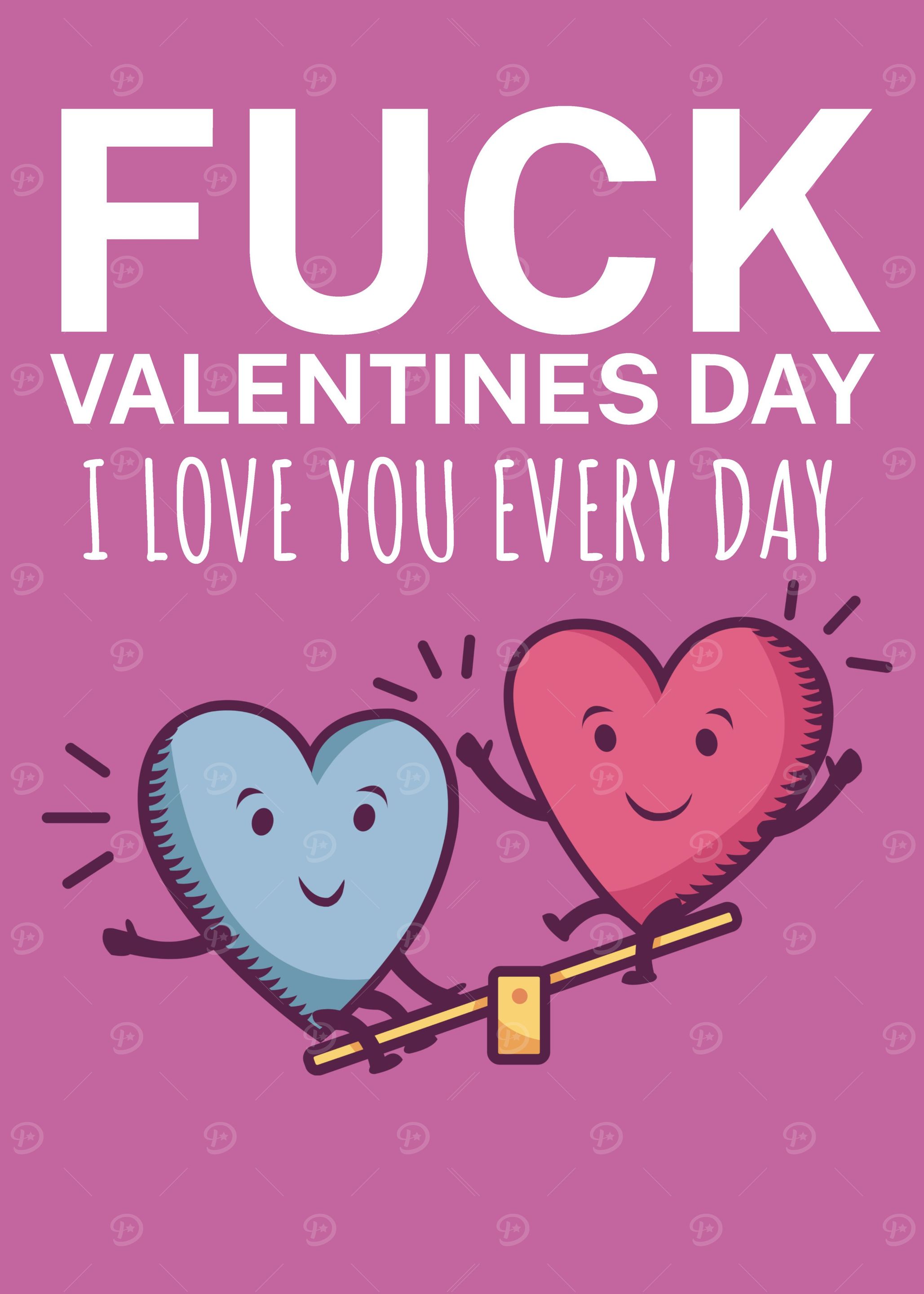 I love you every day