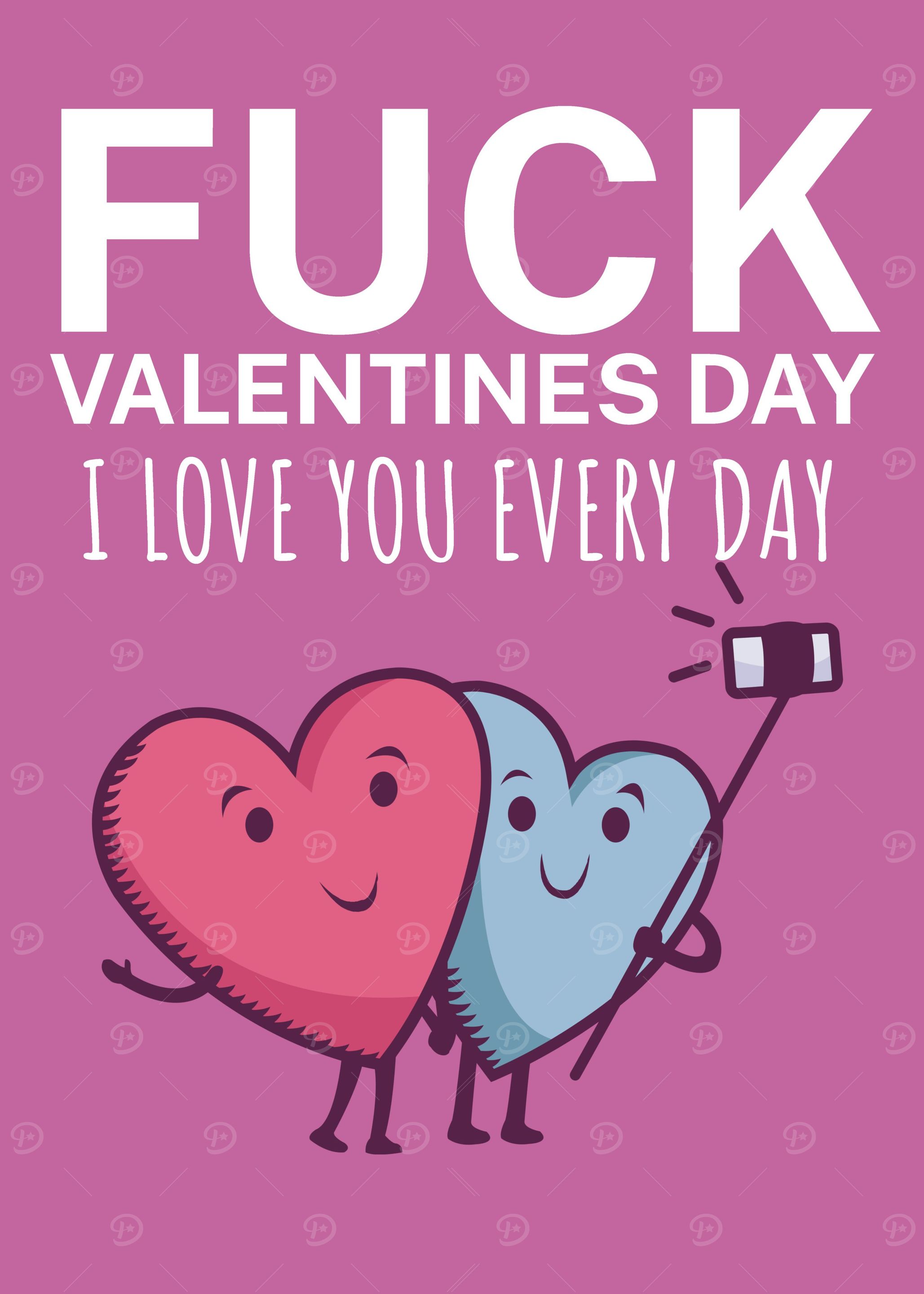 I love you every day