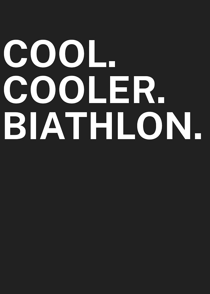 Cool cooler Biathlon