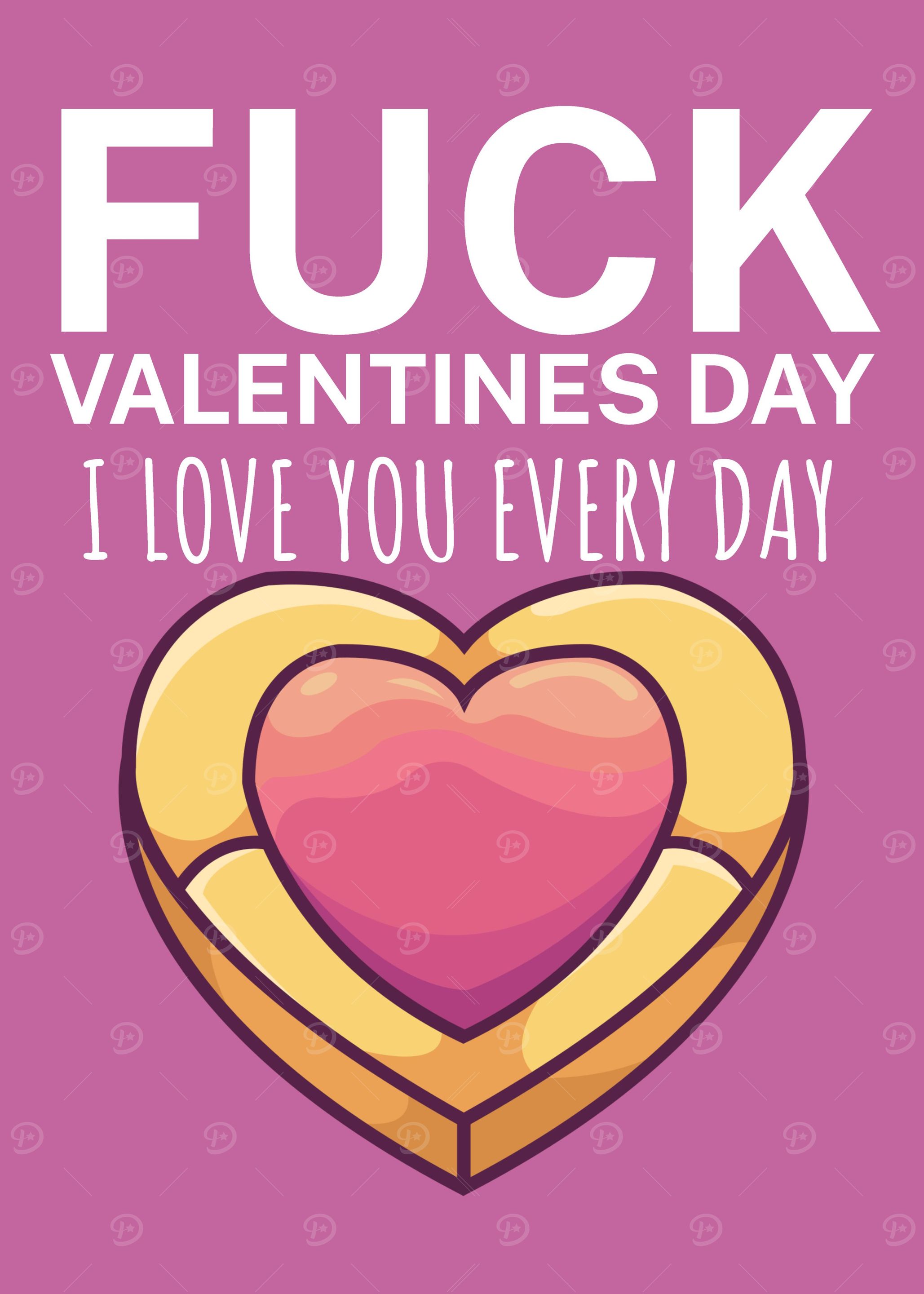 I love you every day