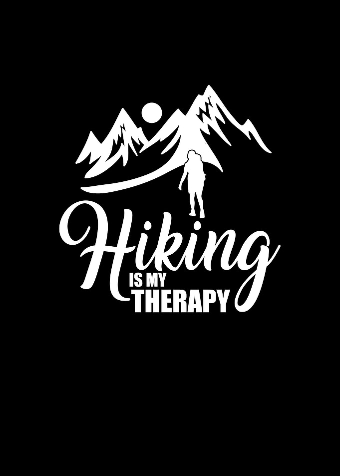 Hiking Is My Therapy