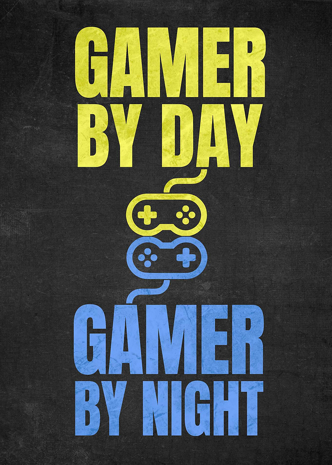 Gamer By Day and By Night