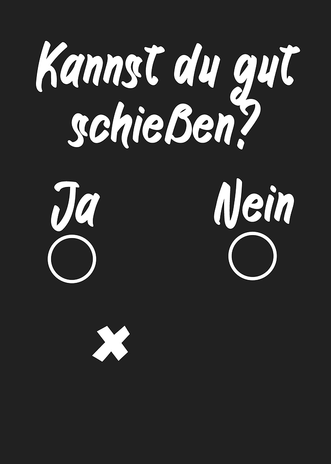 Kannst du gut schiessen