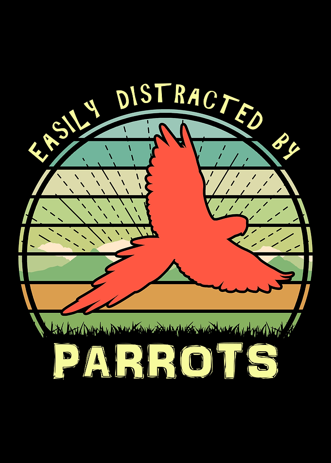 Distracted By Parrots