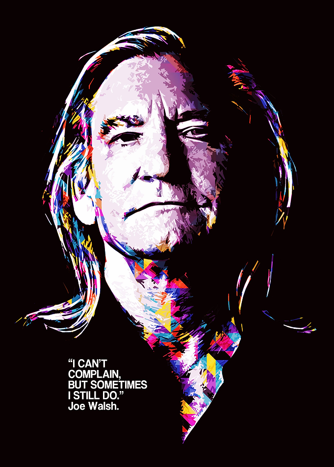 JOE WALSH QUOTE