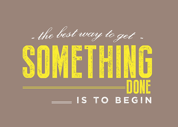 something is to begin