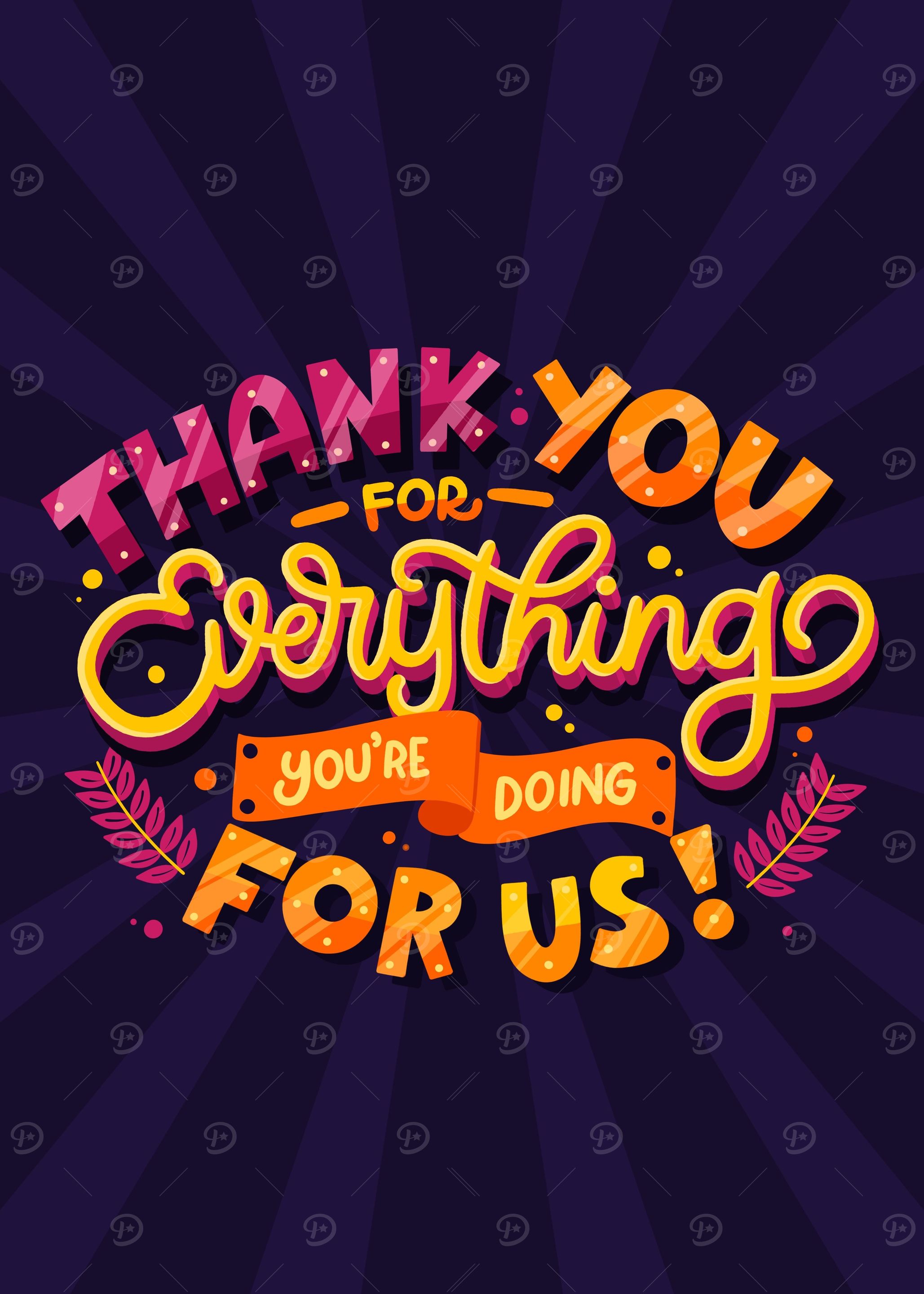THANK YOU FOR EVERYTHING