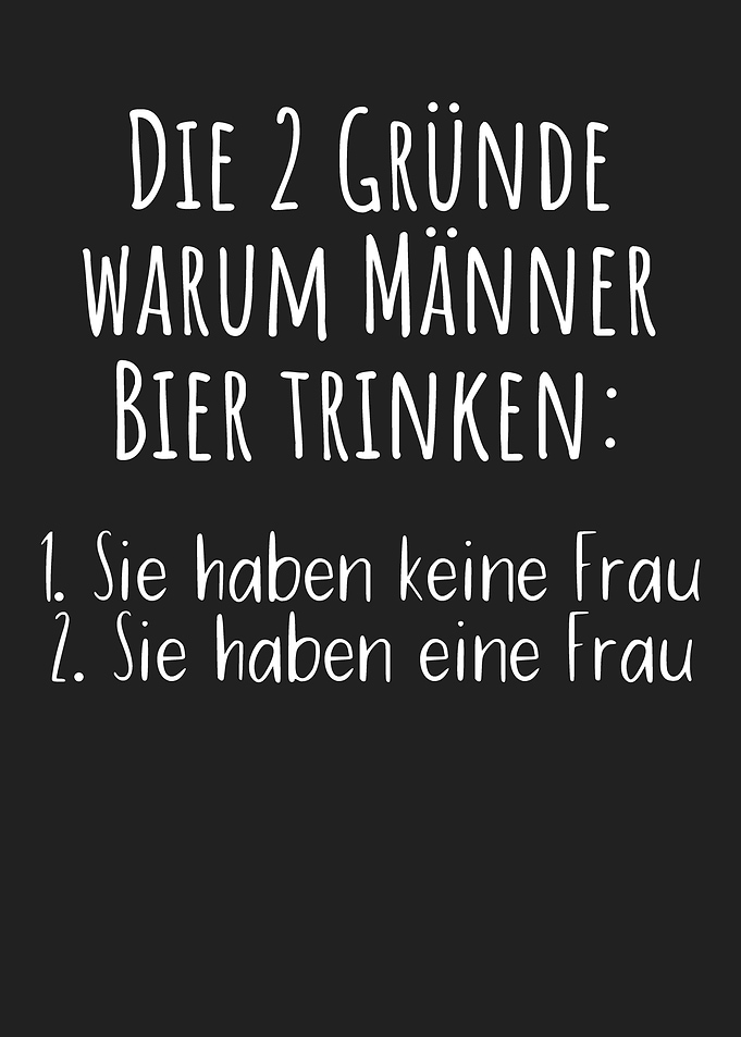 Bier Trinken keine Frau