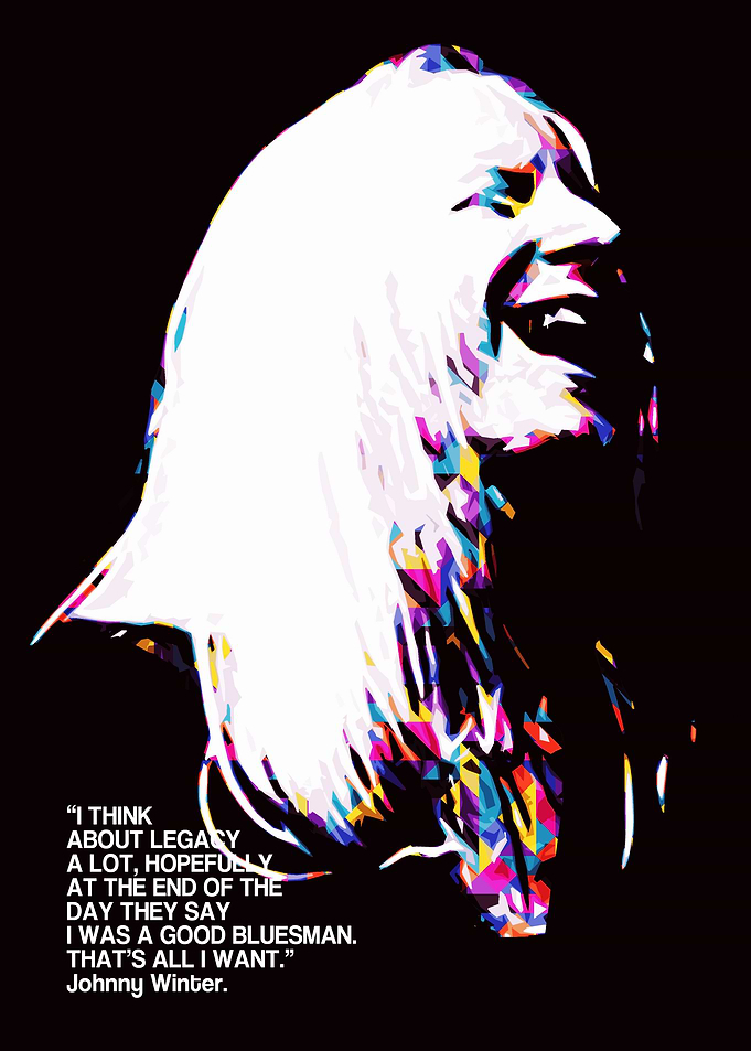 JOHNNY WINTER QUOTE