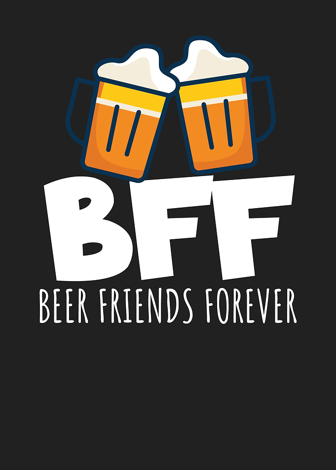 Beer friends forever