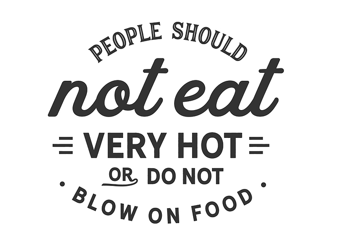 not blow on food