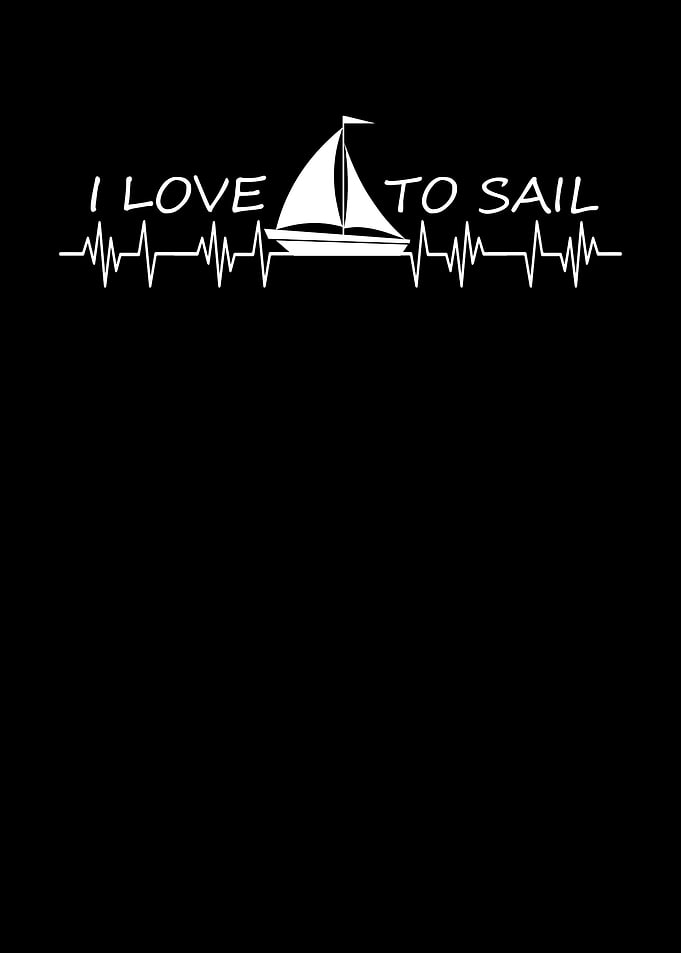 I Love To Sail