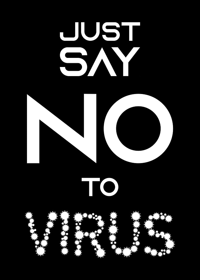 Just Say No To Virus