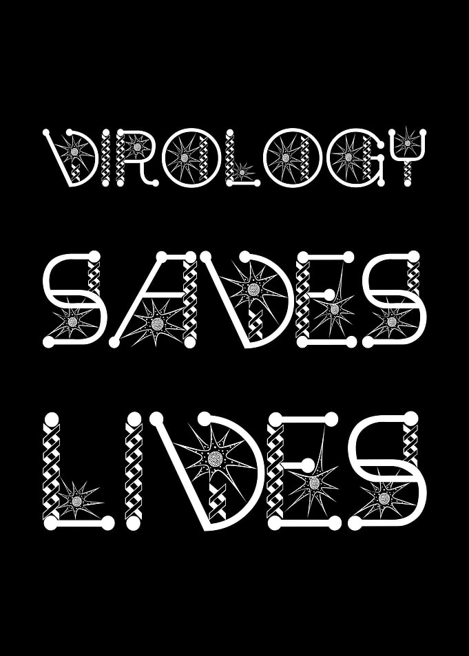 Virology Saves Lives