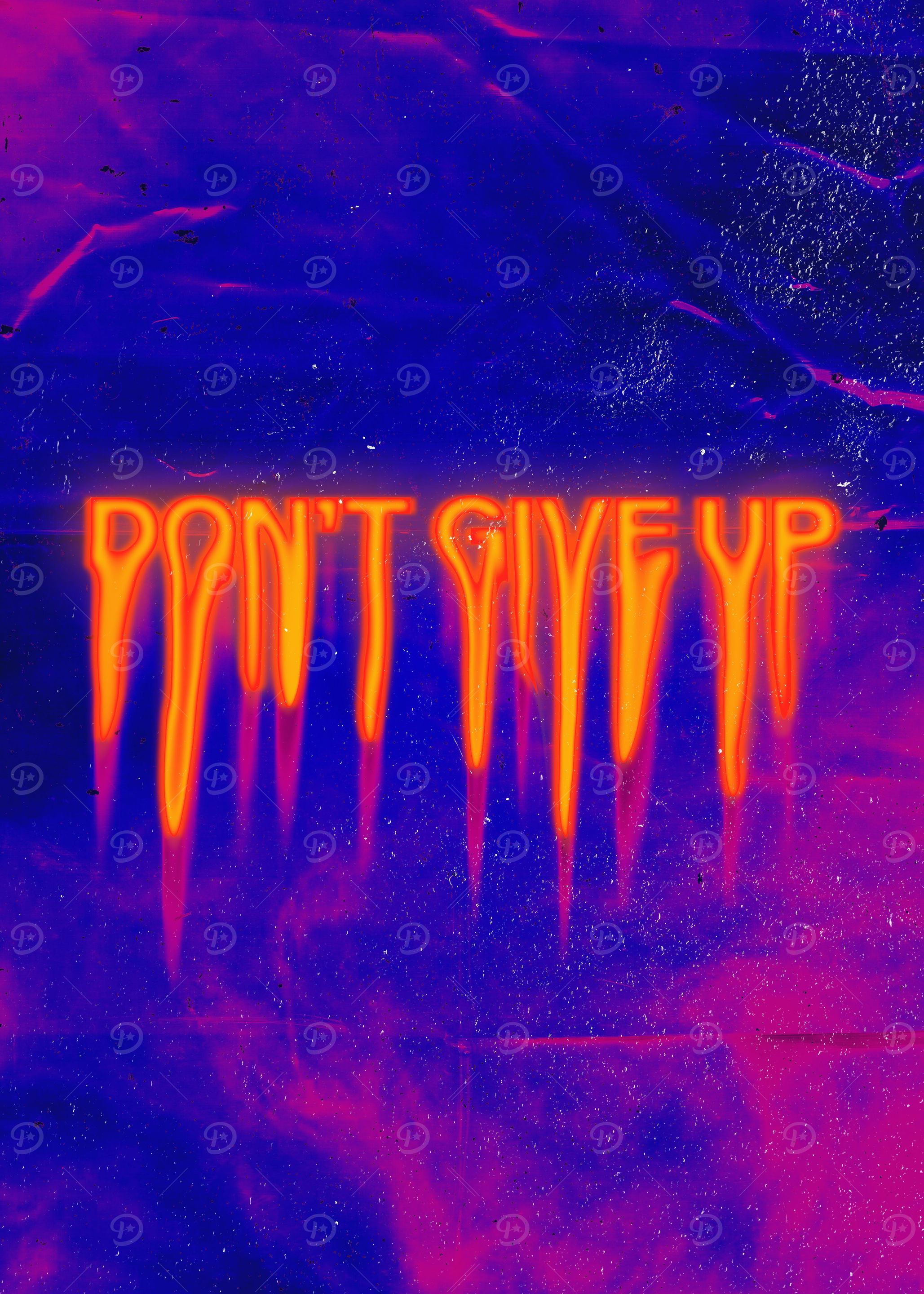 DONT GIVE UP