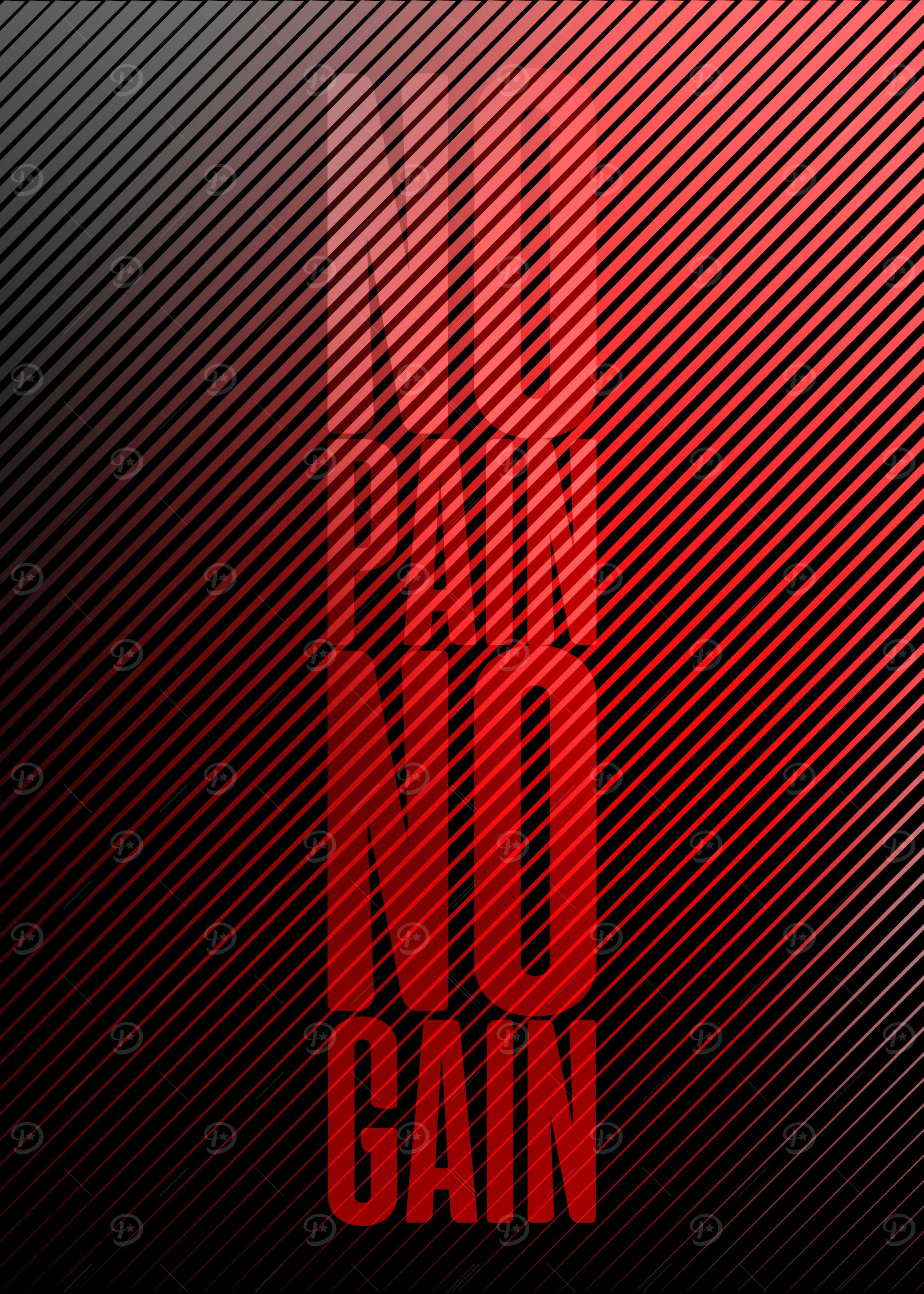No pain no gain