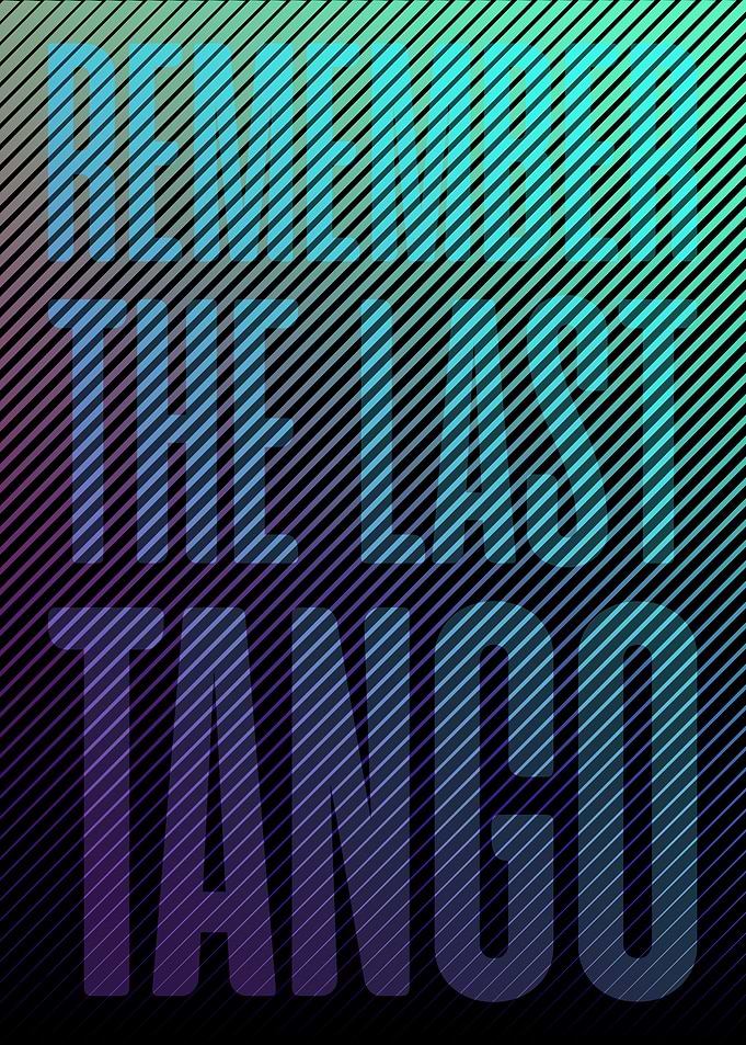 Remember the last Tango