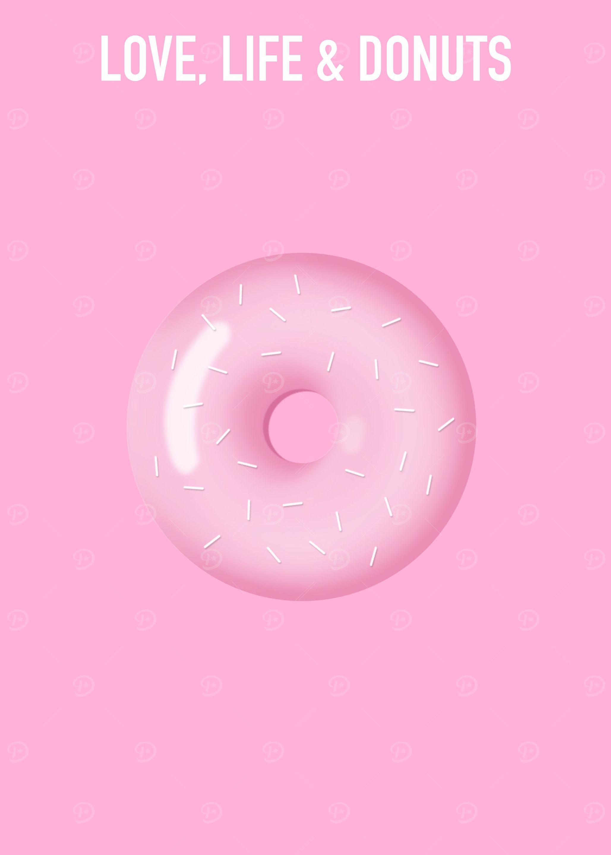 Love life and donuts