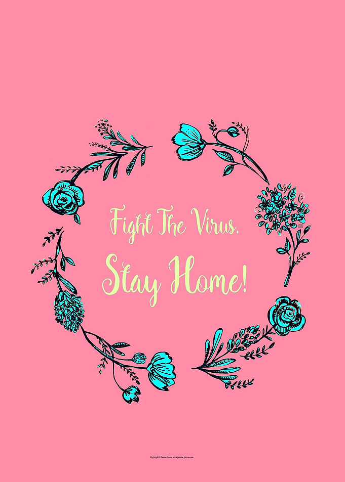 Fight the Virus Stay Home
