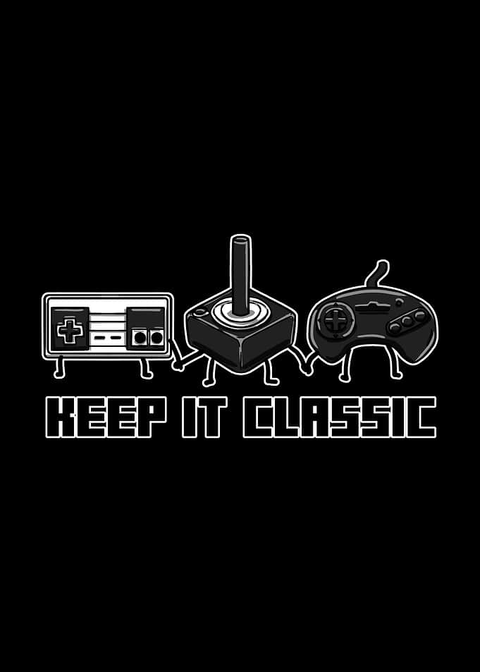 Keep Classic Gamer Retro