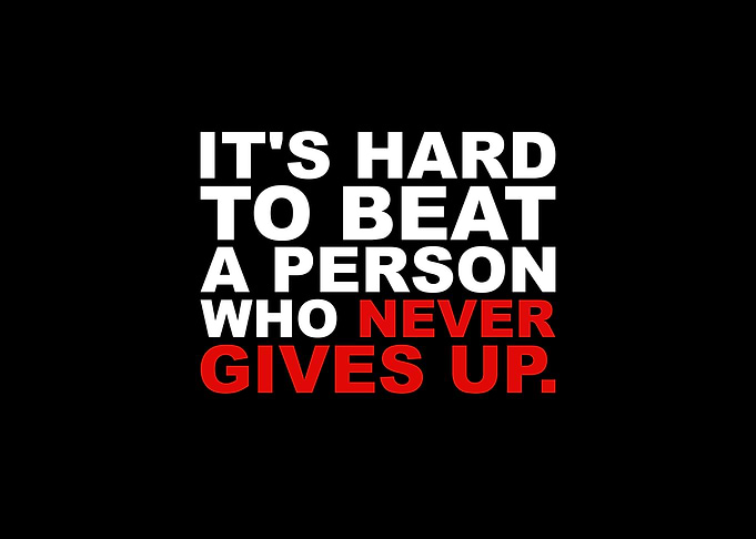 Person Who Never Gives Up