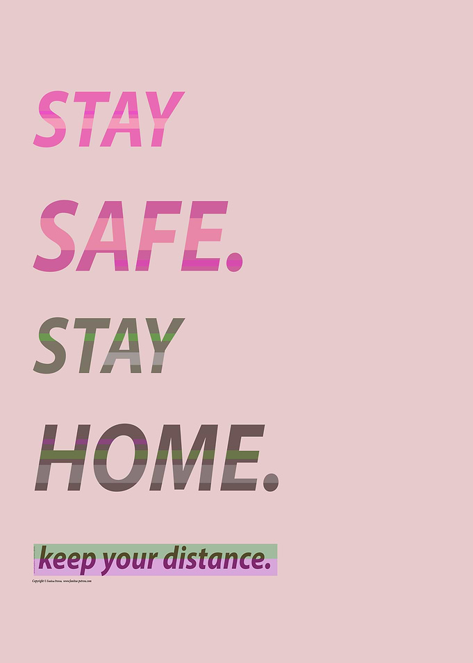 Stay Safe Stay Home