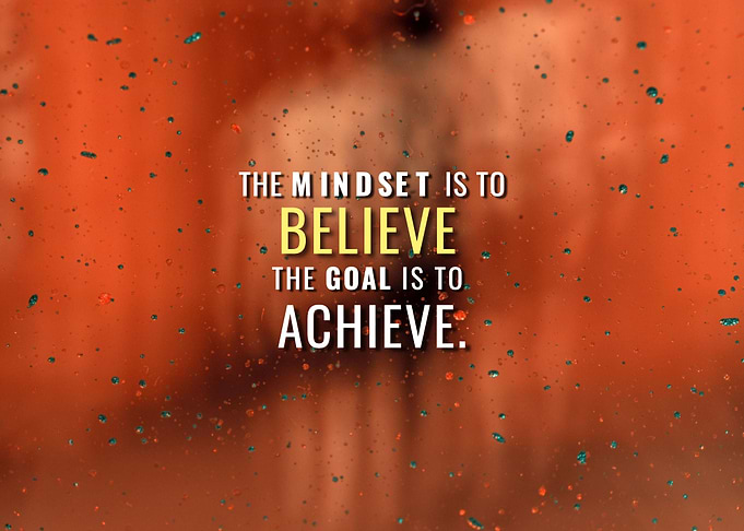 Believe and Achieve
