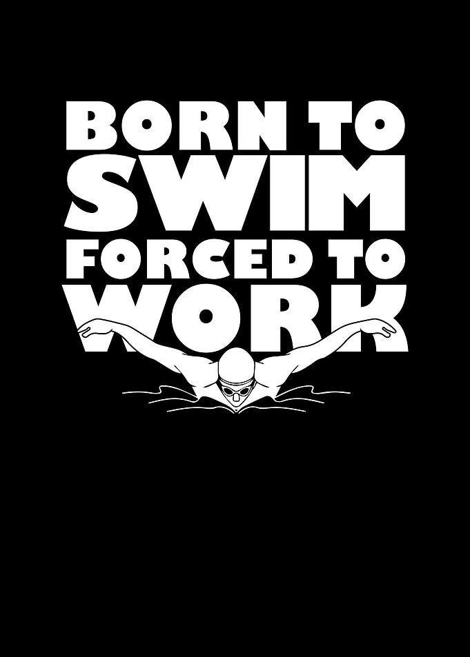 Born To Swim